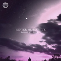 Digital Dusk - Single - Winter Silhouette