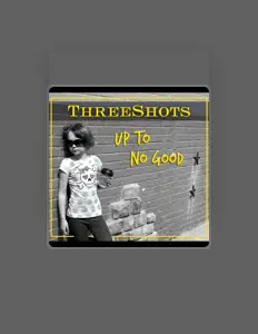 Dengarkan ThreeShots, tonton video musik, baca bio, lihat tanggal tur & lainnya!