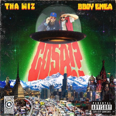 Cosa!? (feat. Tha Wiz & Bboy Enea) - Single