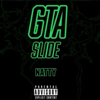 Slide - Single - Good Times Ahead & Natty