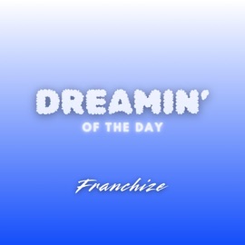 Dreamin' Of The Day Carter Grant