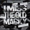 I Miss the Old Macky cover art