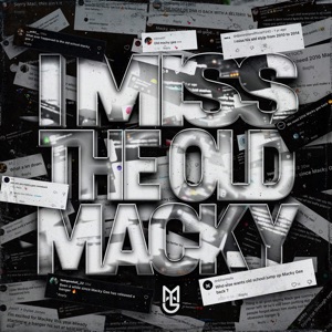 I Miss the Old Macky