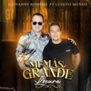 Mi Mas Grande Locura (feat. Luisito Muñoz) - giovanny romero
