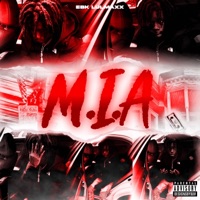 M.I.A - Single - EBK LulMaxx