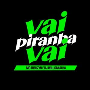 Vai Piranha Vai