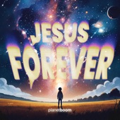 Jesus Forever artwork