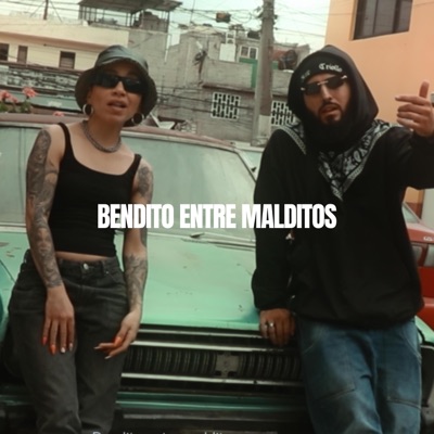 Bendito entre Malditos (feat. Sidu Martínez & El Judas Rap Criollo) - Single