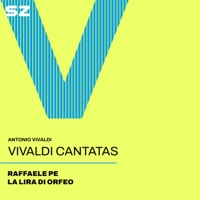 Vivaldi cantatas - Antonio Vivaldi, Raffaele Pe & La Lira di Orfeo