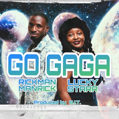 Go GAGA (feat. Rickman Manrick) - Single