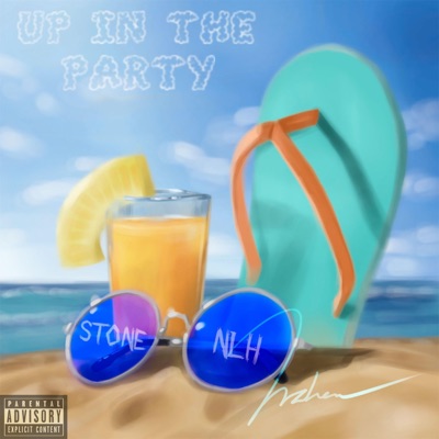 Up in the party (feat. Stone) - Single