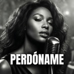 Perdóname - Single