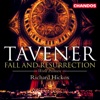 Tavener: Fall & Resurrection