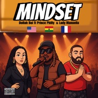 Mindset (feat. Lady Manuella & Prince Philly) - Single - Dollah Boi