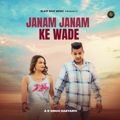 Janam Janam Ke Wade (feat. Naresh Tanwar) - Single