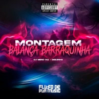 Montagem Balança Barraquinha - Single - DJ MENO 011 & MC Diguinho