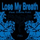 Lose My Breath Instrumental Single
