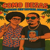 COMO BESAS - Single - Deycass & Raphael Rangel