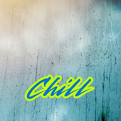 Listen to Chill by Various Artists