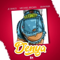 Denya (feat. Sina Kama & Michael Brown) - Single - Je Smiles