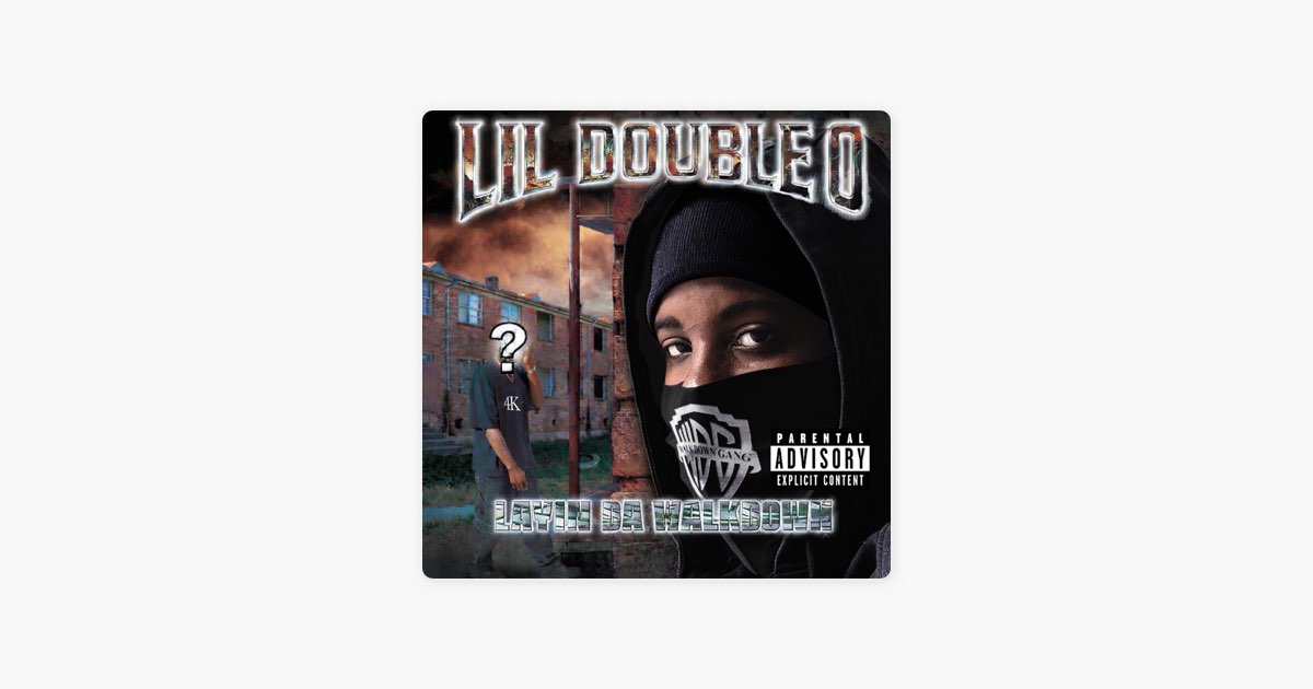Laying Da Walkdown - Album by Lil Double 0 - Apple Music