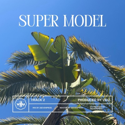 SUPER MODEL - Single