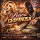 Louca Criminosa Single