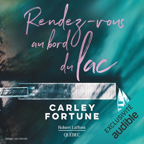 Rendez-vous au bord du lac [Meet Me at the Lake] (Unabridged) cover