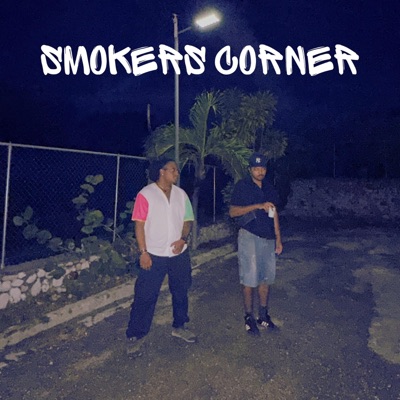 Smoker's Corner (feat. $tackz & Ice) - Single
