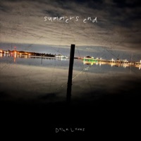 summers end - EP - Dylan Lyons