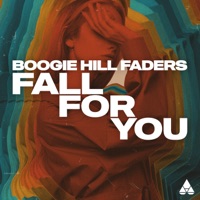 Fall for You - Single - Boogie Hill Faders