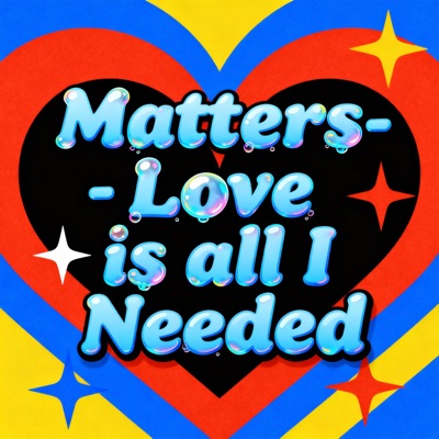 Love Is All I Needed - Single