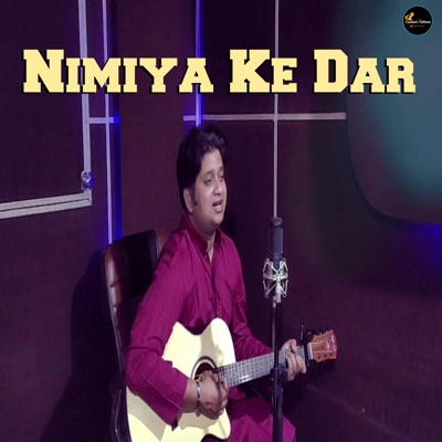 Nimiya Ke Dar - Single