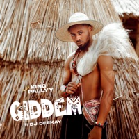 Giddem (feat. DJ Deekay) - Single - King Pallyy