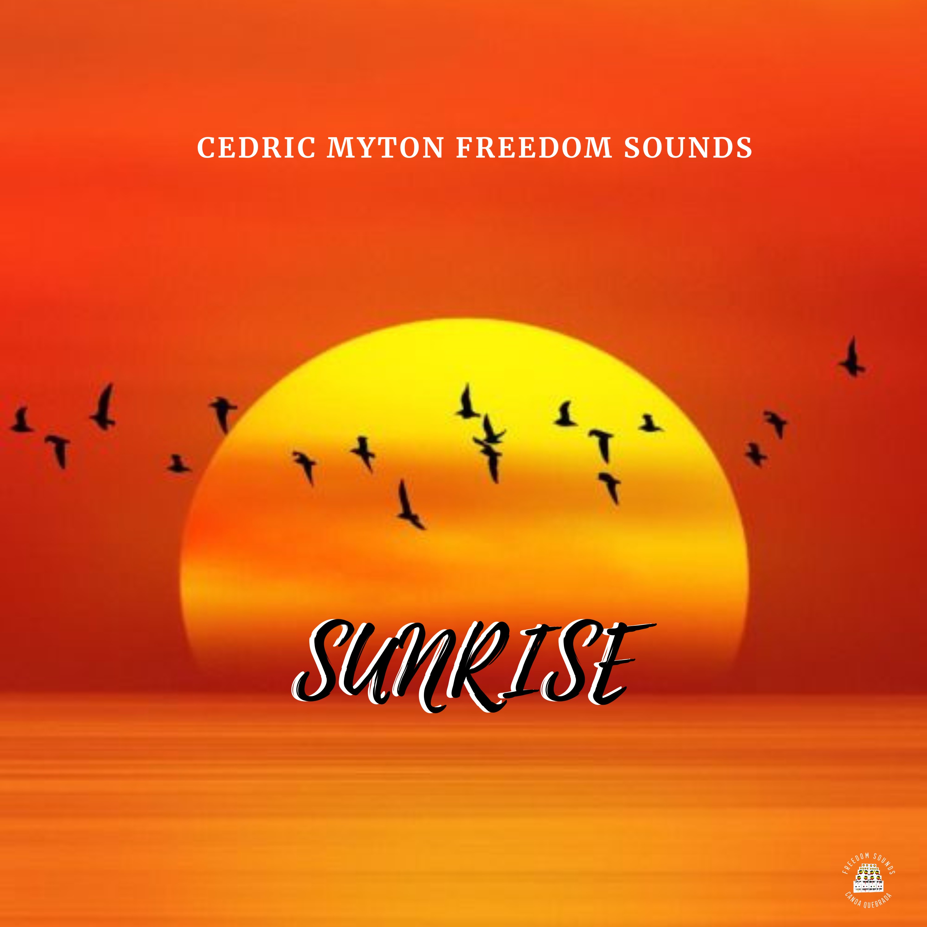 Freedom Sounds - Sunrise