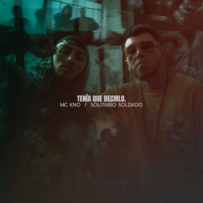 Tenía Que Decirlo - Single