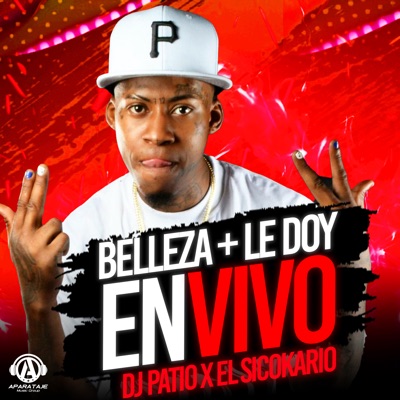 Belleza + Le Doy (En Vivo) - Single