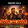 AMARE GILA - AMARI SZI AMARI (ROMANE GILA)