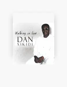 Dan Xikidiを聴いたり、ミュージックビデオを鑑賞したり、経歴やツアー日程などを確認したりしましょう！