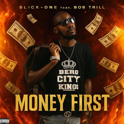 Money First (feat. Bob Trill) - Single