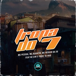 Tropa do 7 (feat. M.tzin)