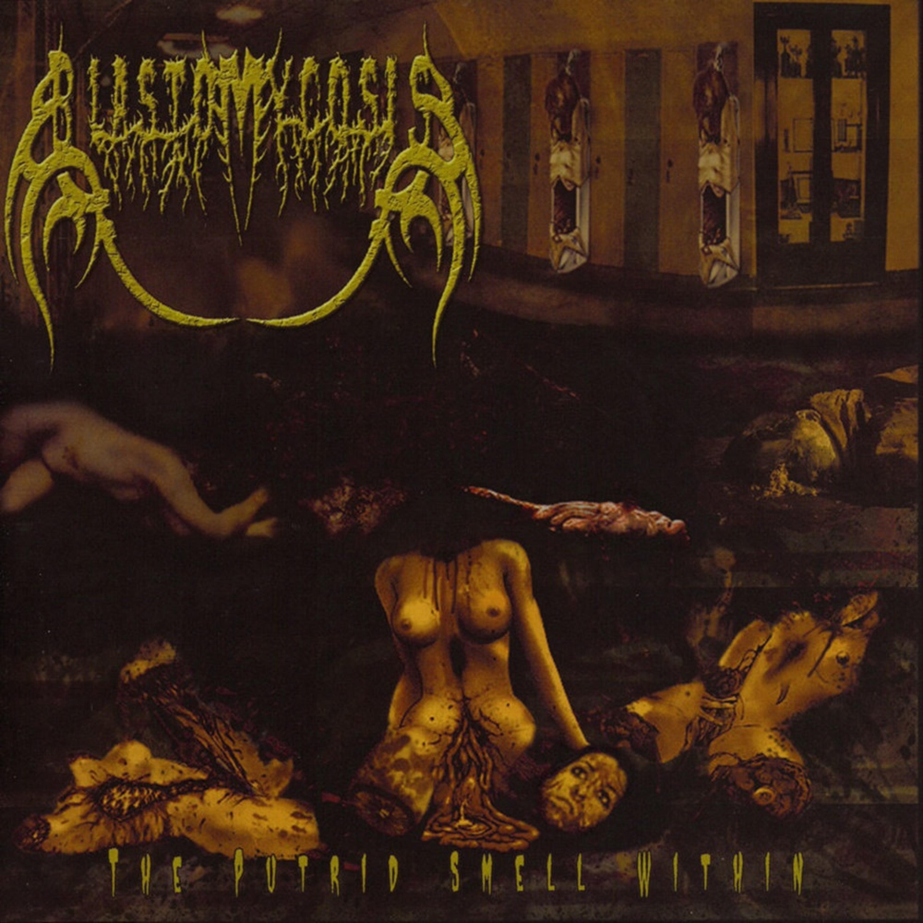 The Putrid Smell Within