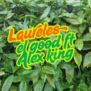 Laureles (feat. Alex King)