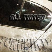 All Tinted - Single - YungKinte