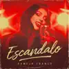ESCANDALO