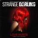 Love Hurts feat Keith Carradine From Strange Darling Single