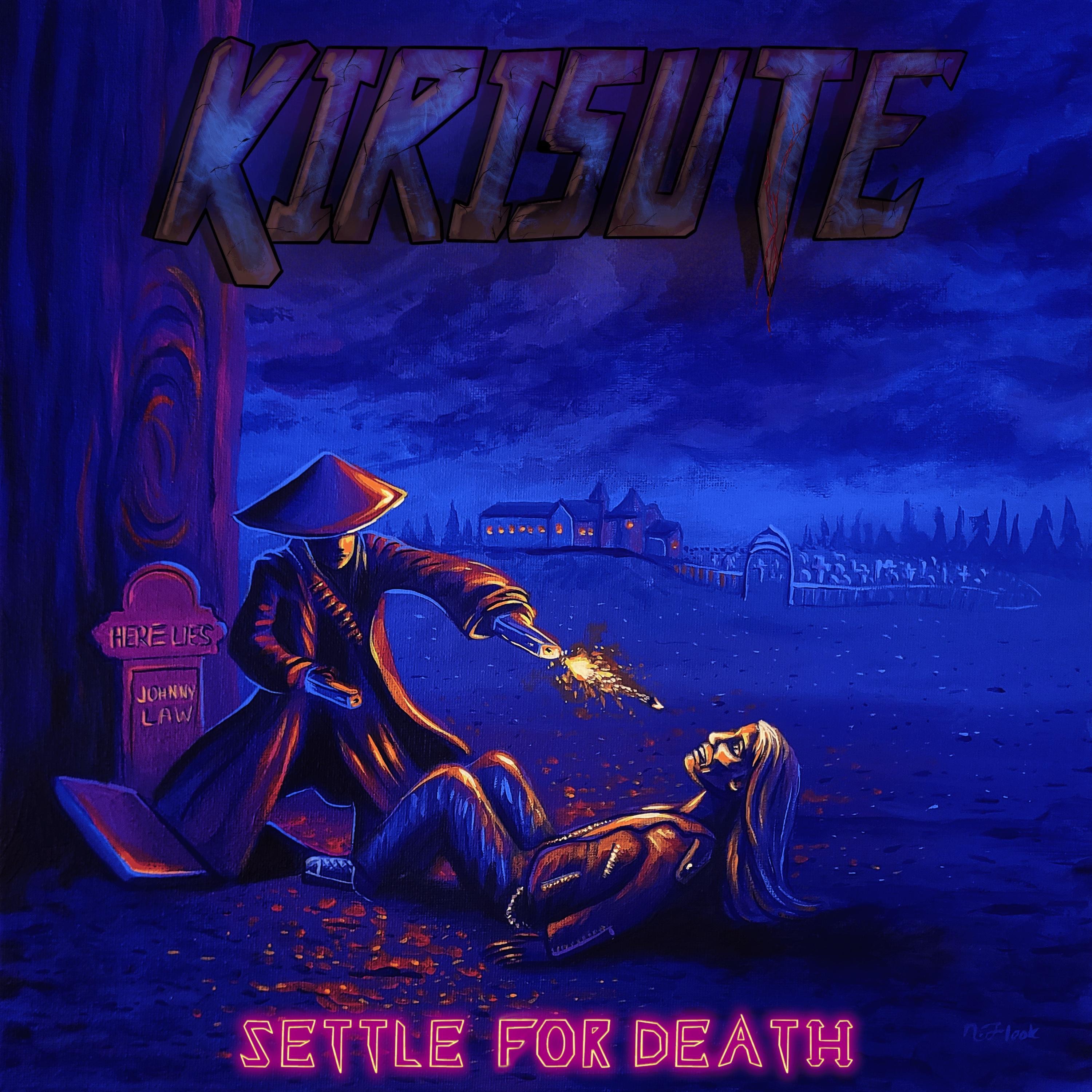 Settle For Death