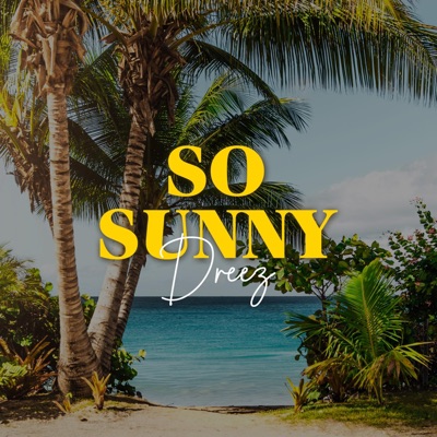So Sunny - Single