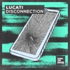 Disconnection (Extended Mix) - Single