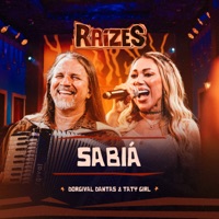 Sabiá (Ao Vivo) - Single - Dorgival Dantas & Taty Girl